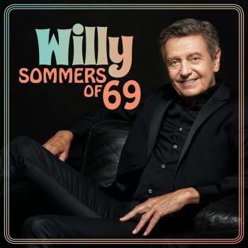 Willy Sommers of 69